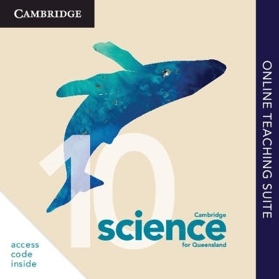 Cambridge Science for Queensland Year 10 Online Teaching Suite Code - Gemma Dale, Eddy De Jong, Kerrie Ardley, Emma Bone