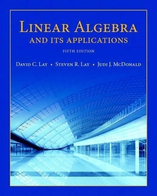 Linear Algebra and Its Applications Plus New Mylab Math with Pearson Etext -- Access Card Package