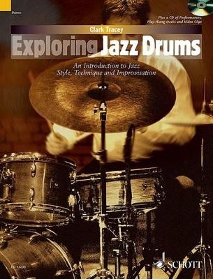 Exploring Jazz Drums - Clark Tracey