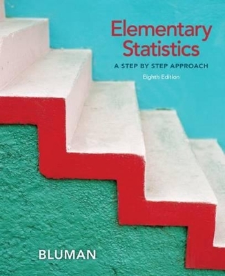 Elementary Statistics: A Step by Step Approach with Connect Math Hosted by Aleks Access Card - Allan Bluman
