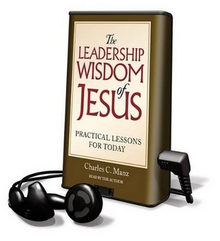 The Leadership Wisdom of Jesus