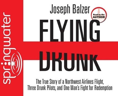 Flying Drunk - Joseph Balzer
