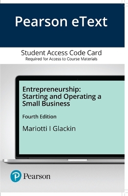 2019 Mylab Entrepreneurship with Pearson Etext -- Standalone Access Card -- For Entrepreneurship - Steve Mariotti, Caroline Glackin