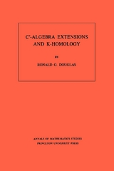 C*-Algebra Extensions and K-Homology - Ronald G. Douglas