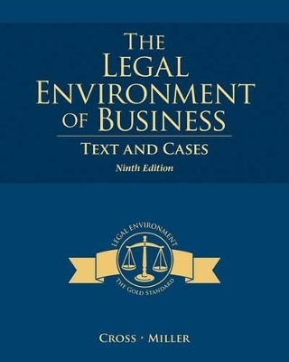 Bundle: The Legal Environment of Business: Text and Cases, 9th + Mindtap Business Law, 1 Term (6 Months) Printed Access Card