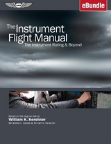 The Instrument Flight Manual - Kershner, William K.; Kershner, William C.