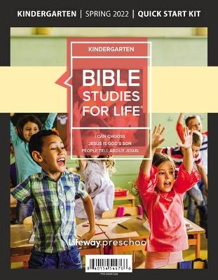 Bible Studies for Life: Kindergarten Quick Start Kit Spring 2022