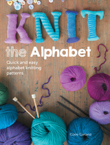 Knit the Alphabet -  Claire Garland