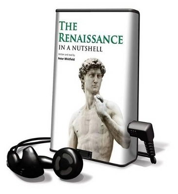 The Renaissance in a Nutshell - Dr Peter Whitfield