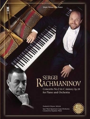Sergei Rachmaninov, Concerto No. 2 for Piano and Orchestra, C Minor, Op. 18 - 