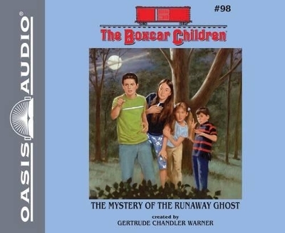 The Mystery of the Runaway Ghost - Gertrude Chandler Warner