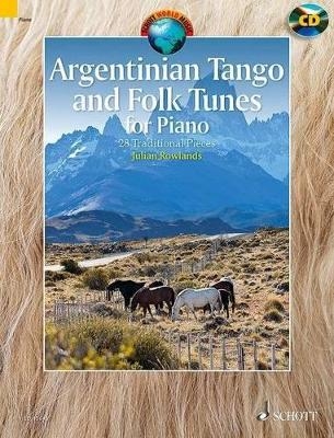 Argentinian Tango and Folk Tunes for Piano