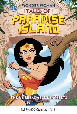 Wonder Woman Tales of Paradise Island Pack A of 4 - Michael Dahl