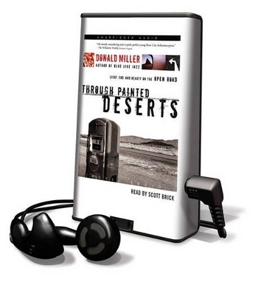 Through Painted Deserts - Donald Miller