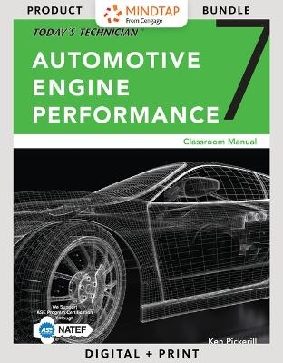 Bundle: Today's Technician: Automotive Engine Performance, Classroom and Shop Manuals, Spiral Bound Version, 7th + Online ASE Technician Test Preparation -Automotive Bi-Lingual Series (A8 - Engine Performance) Printed Access Card, 2nd + Mindtap Automotiv