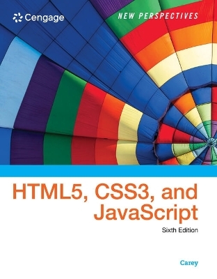 Bundle: New Perspectives on Html5, Css3, and JavaScript + Mindtap Web Design, 1 Term (6 Months) Printed Access Card for Carey's New Perspectives on Html5, Css3, and Javascript, 6th Edition - Patrick M Carey