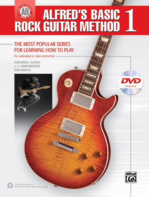 Alfred's Basic Rock Guitar Method 1 - Nathaniel Gunod, L C Harnsberger, Ron Manus