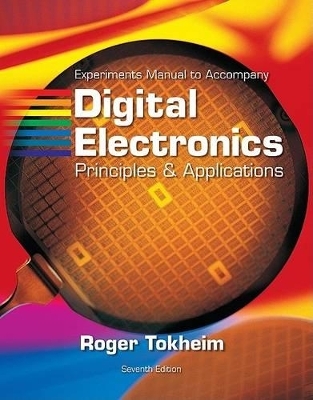 Digital Electronics Experiments Manual
