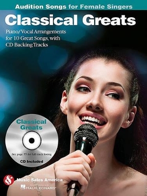 Classical Greats - Audition Songs for Female Singers