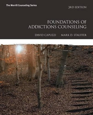 Foundations of Addictions Counseling with Mylab Counseling with Pearson Etext -- Access Card Package