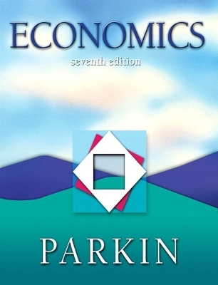 Economics plus MyEconLab plus eBook 2-Semester Student Access Kit - Michael Parkin
