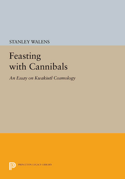 Feasting With Cannibals - Stanley Walens