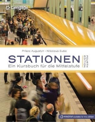 Bundle: Stationen, 4th + Mindtap, 4 Terms Printed Access Card - Prisca Augustyn, Nikolaus Euba
