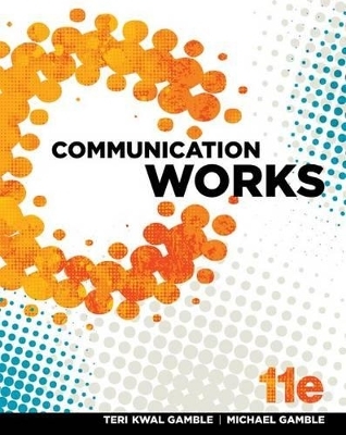 Communication Works and Connect Access Card - Teri Gamble, Michael Gamble