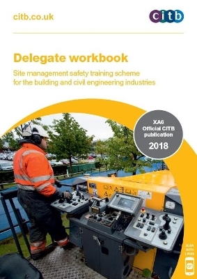 Delegate workbook - Site management safety training scheme