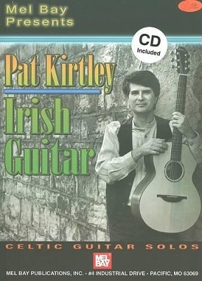 Pat Kirtley Irish Guitar - Pat Kirtley
