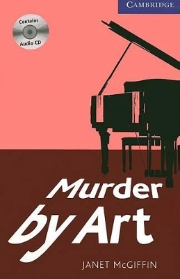 Murder by Art 5 Upper Intermediate Book with Audio CDs (3) - Janet McGiffin