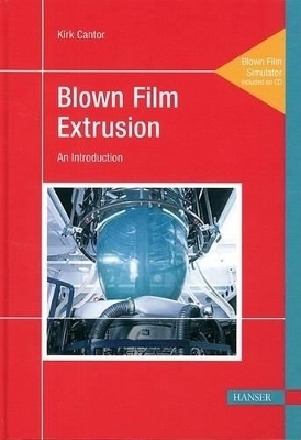 Blown Film Extrusion