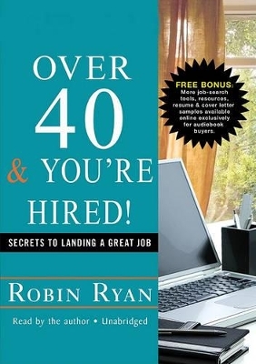 Over 40 & You're Hired!