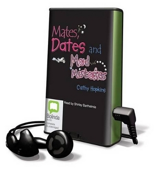 Mates, Dates and Mad Mistakes