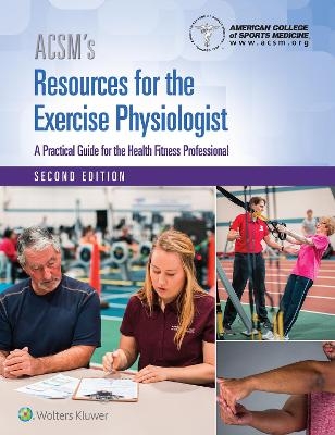 ACSM's Resources for the Exercise Physiologist 2e book plus PrepU package
