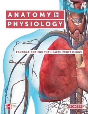 Anatomy & Physiology - Deborah Roiger