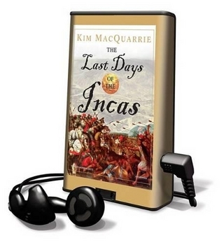 The Last Days of the Incas