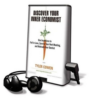 Discover Your Inner Economist