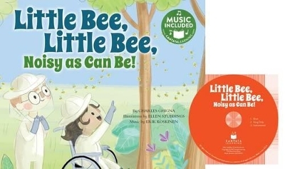 Little Bee, Little Bee, Noisy as Can Be! - Charles Ghigna