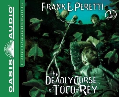 The Deadly Curse of Toco-Rey - Frank Peretti