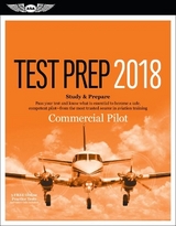 Commercial Pilot Test Prep 2018 / Airman Knowledge Testing Supplement for Commercial Pilot - Aviation Supplies & Academics, Inc.