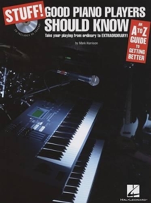Stuff! Good Piano Players Should Know - Mark Harrison