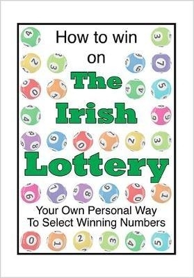 "How to win on The Irish Lottery" - John Woodard