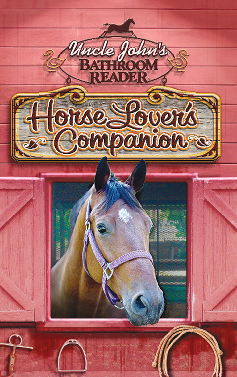 Uncle John's Bathroom Reader Horse Lover's Companion -  Bathroom Readers' Institute