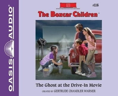 The Ghost at the Drive-In Movie - Gertrude Chandler Warner