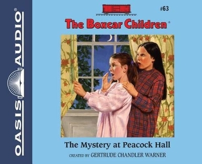 The Mystery at Peacock Hall - Gertrude Chandler Warner