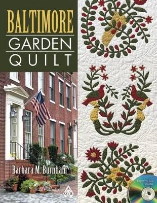 Baltimore Garden Quilt - Barbara M Burnham