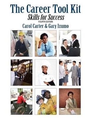 The Career Tool Kit - Carol J Carter, Gary Izumo