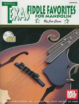 Texas Fiddle Favorites for Mandolin - Joe Carr
