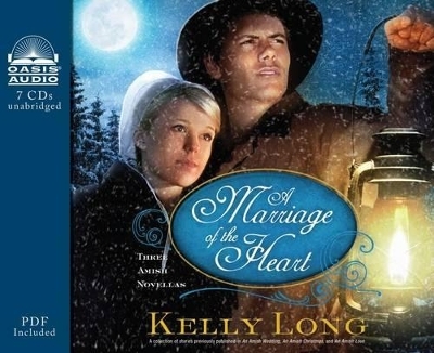 A Marriage of the Heart - Kelly Long